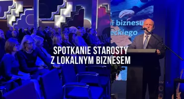 Coroczne spotkania z biznesem. Podsumowania i rozmowy o przyszłości