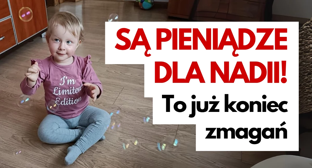 Aktualności, Nadia będzie miała Hojni ludzie hojny darczyńca - zdjęcie, fotografia