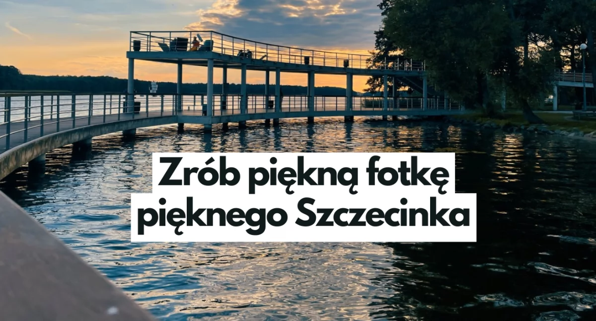 Aktualności, Szczecinek piękny pytanie - zdjęcie, fotografia