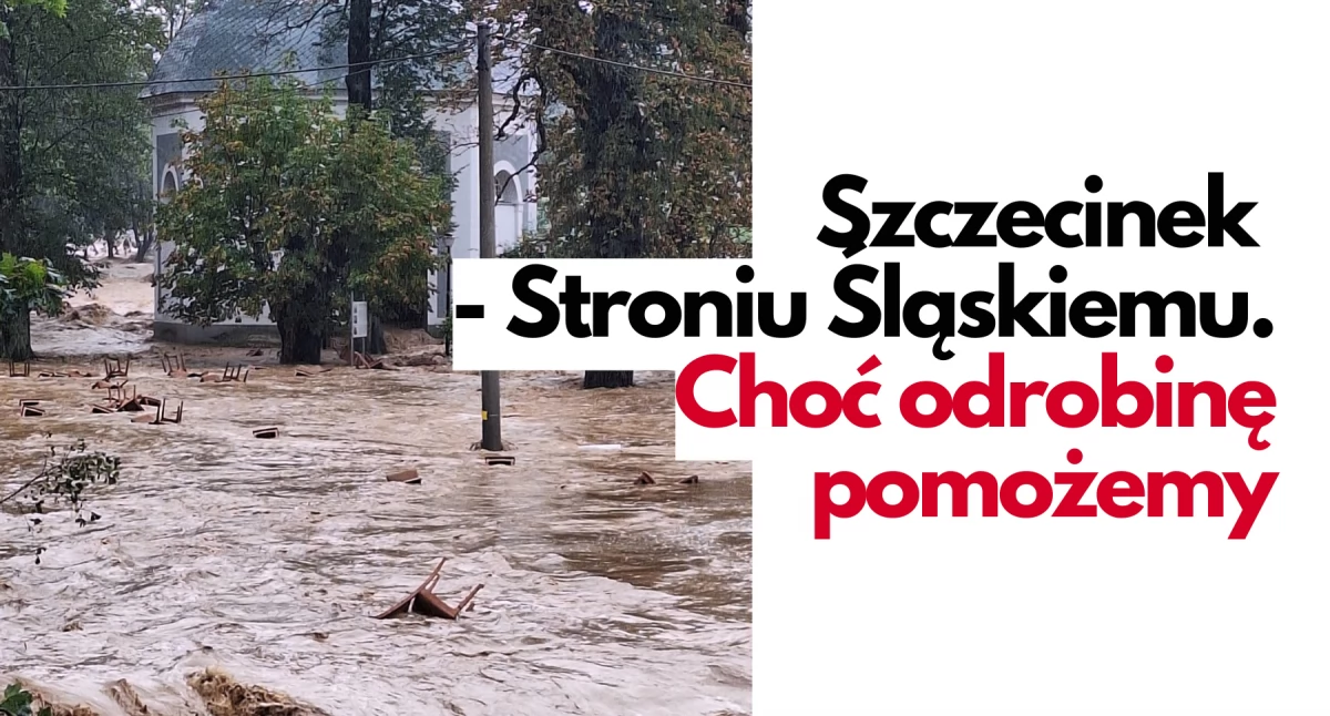 Zdjęcie: Stronie Śląskie podczas powodzi. Foto: Filip Bułaciński / FB