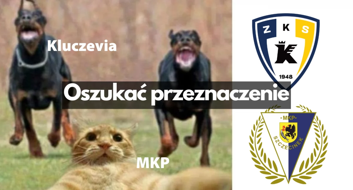 Zdjęcie: Przed MKP Szczecinek trudne zadanie, humorystycznie ;)