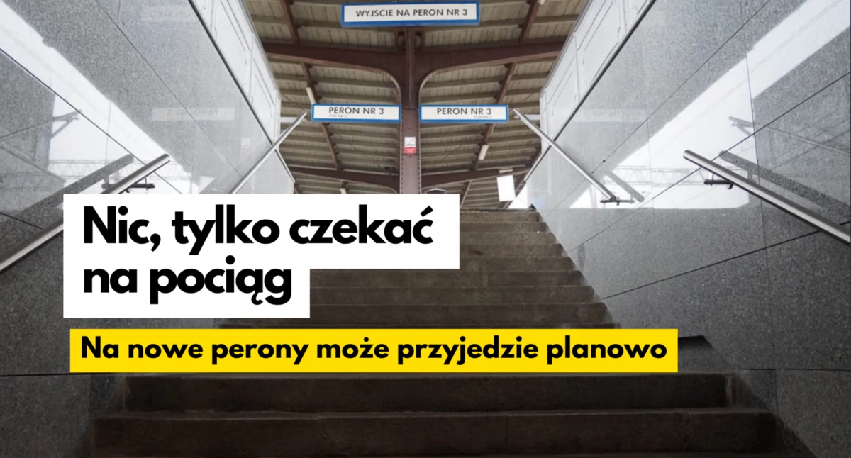 Kolej, Polubimy remonty dworcu Rozbiorą peron - zdjęcie, fotografia