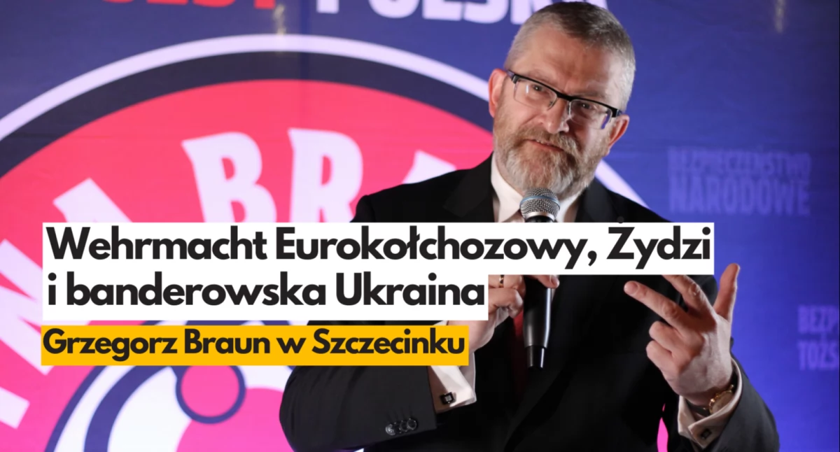 Zdjęcie: Grzegorz Braun w Szczecinku / fot. P. Witczuk