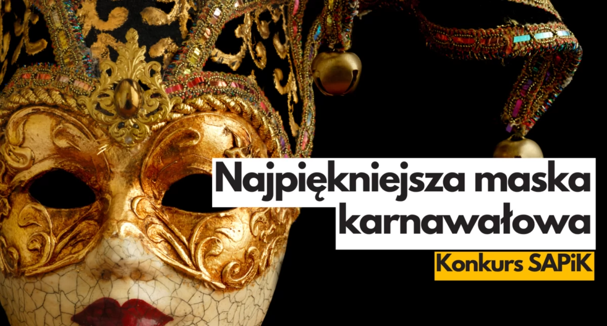 Sapik, Konkurs najpiękniejszą maskę karnawałową - zdjęcie, fotografia