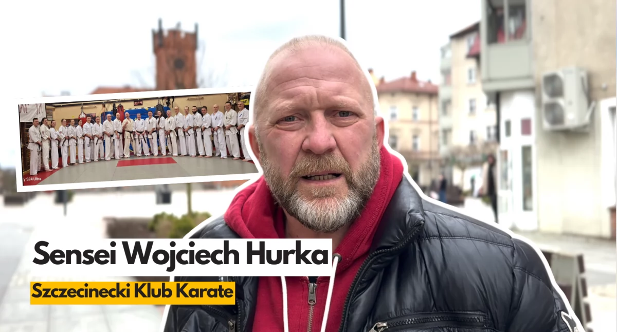 Zdjęcie: sensei Wojciech Hurka, prezes Szczecineckiego Klubu Karate Kyokushin