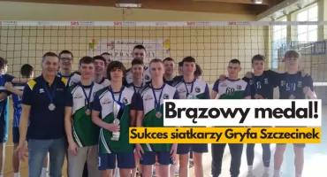 Siatkarze Gryfa Szczecinek z brązowym medalem!