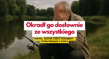 Ktoś okradł emeryta podczas wędkowania. Mężczyzna chory na raka stracił wszystko