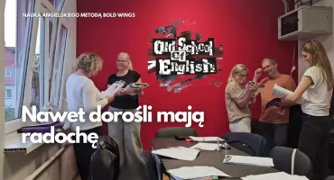 Niezwykle skuteczna metoda w Old School of English. Bold Wings