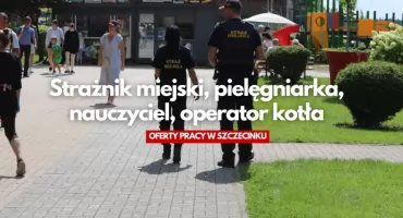 Jest praca w Szczecinku! Najnowsze oferty