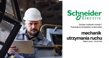 Oferta pracy w Schneider: Mechanik utrzymania ruchu