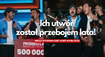 Kuba i Kuba najlepsi w Polsce! Ich „Dość” to przebój lata!