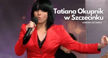 Jurorka X Factor oraz w The Voice Senior wystąpi w kinie Wolność. Tatiana Okupnik