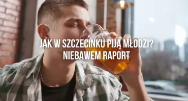 Jak pije i bierze młodzież w Szczecinku? Wyniki badania ESPAD już niebawem