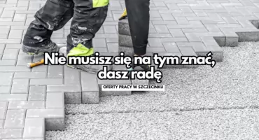 Zarobi brukarz i kierowca CE. Wystarczy pójść do pracy