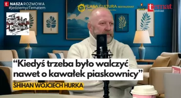 Wojciech Hurka szczerze o trenowaniu i szkole życia