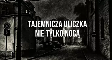 Zaczarowana pora, zaczarowana ulica