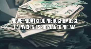 Podatek od Nieruchomości 2026: Znamy planowane stawki