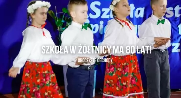 Szkoła w Żółtnicy ma 80 lat