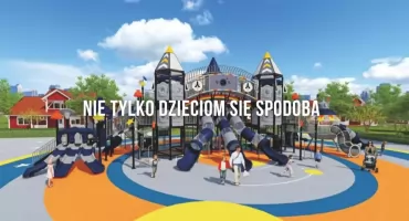 Nie tylko dzieciom się spodoba. Place zabaw przejdą metamorfozę