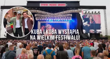 Żywiec Męskie Granie z udziałem Kuby i Kuby!