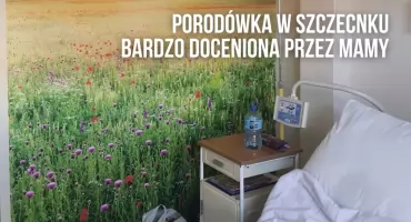 To matki oceniły. Szczecinecka porodówka lepsza niż klinika w Policach