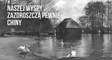 Od spelunki do tarasu widokowego. Burzliwe życie wysepki w parku